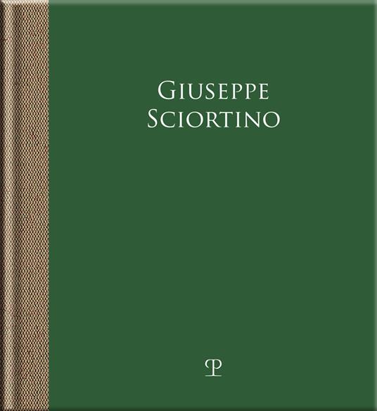 Giuseppe Sciortino. Il silenzio delle cose - copertina