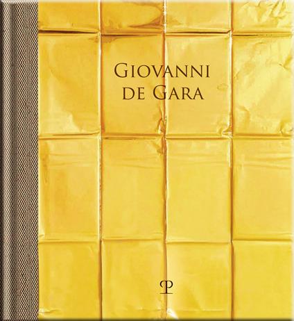 Giovanni De Gara. Invenzioni dorate. Ediz. a colori - copertina