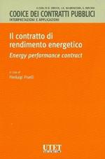 Il contratto di rendimento energetico. Energy performance contract