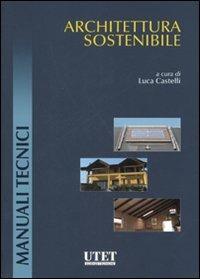 Architettura sostenibile. Ediz. illustrata - copertina