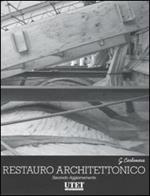 Trattato di restauro architettonico. Secondo aggiornamento. Ediz. illustrata. Vol. 10: Grandi temi del restauro.