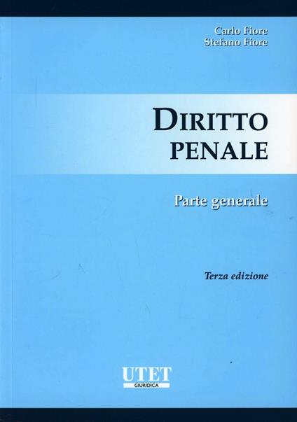 Manuale di diritto penale. Parte generale. Vol. 1 - Carlo Fiore - copertina