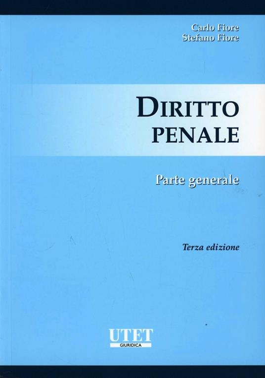 Manuale di diritto penale. Parte generale. Vol. 1 - Carlo Fiore - copertina