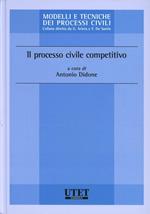 Il processo civile competitivo