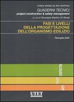 Fasi e livelli della progettazione dell'organismo edilizio