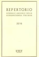 Repertorio generale annuale della giurisprudenza italiana (2010)