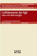 L' affidamento dei figli nella crisi della famiglia