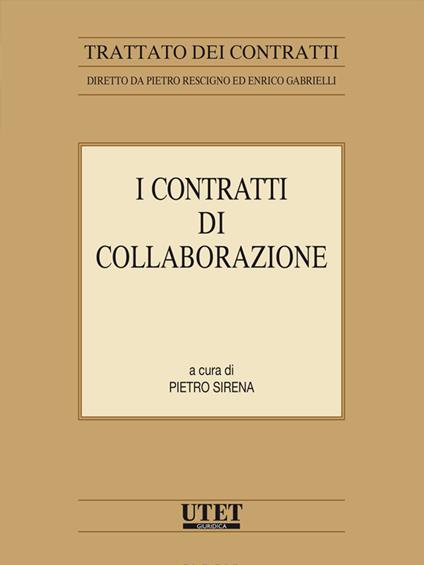 I contratti di collaborazione - Pietro Sirena - ebook