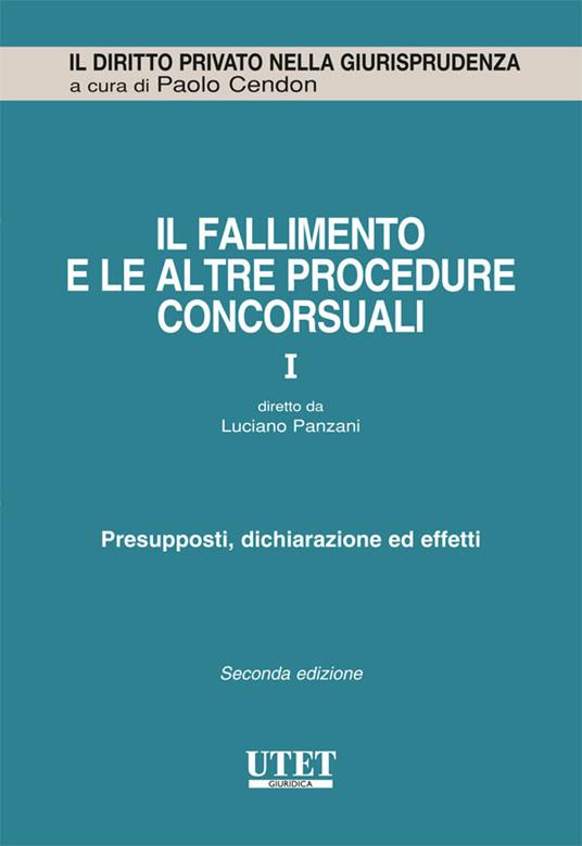 Il fallimento e le altre procedure concorsuali. Vol. 1 - Luciano Panzani - ebook
