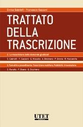 Trattato della trascrizione: La trascrizione delle domande giudiziali-Formalità e procedimento. Vol. 2 - Enrico Gabrielli,Francesco Gazzoni - copertina