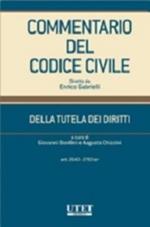 Commentario del codice civile. Della tutela dei diritti. Artt. 2643-2783 ter