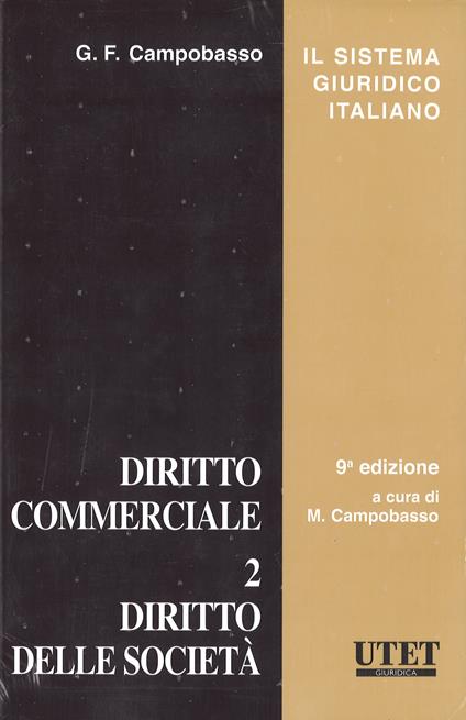 Diritto commerciale. Vol. 2: Diritto delle società - Gian Franco Campobasso - copertina
