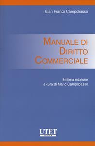 Libro Manuale di diritto commerciale Gian Franco Campobasso