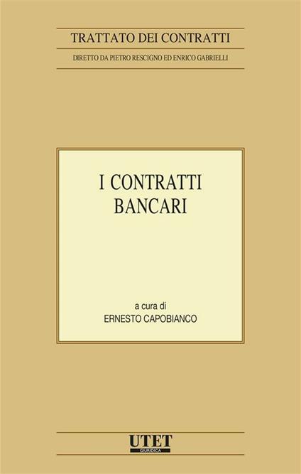 I contratti bancari - Ernesto Capobianco - ebook