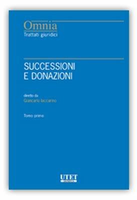 Successioni e donazioni. Vol. 1-2 - Giancarlo Iaccarino - copertina