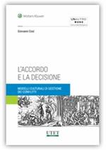 L' accordo e la decisione