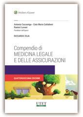 Compendio di medicina legale e delle assicurazioni - Antonio Cazzaniga,Caio M. Cattabeni,Ranieri Luvoni - copertina