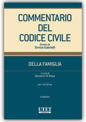 Commentario del codice civile. Della famiglia. Vol. 1: Artt. 74-230 ter. - copertina