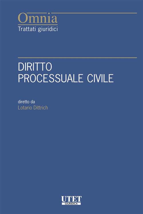 Diritto processuale civile - Lotario Dittrich - ebook