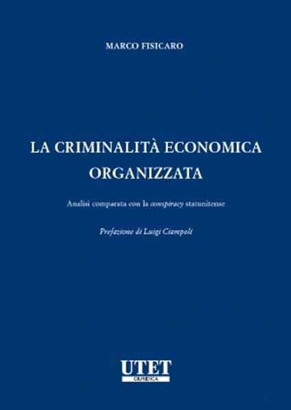 La criminalità economica organizzata - Marco Fisicaro - copertina