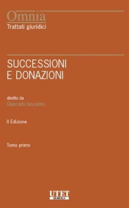 Successioni e donazioni. Vol. 1-2 - Giancarlo Iaccarino - ebook
