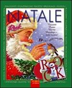 Natale rock. Ediz. illustrata. Con CD Audio