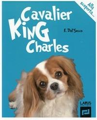Cavalier King Charles alla scoperta... - Emanuele Dal Secco - copertina