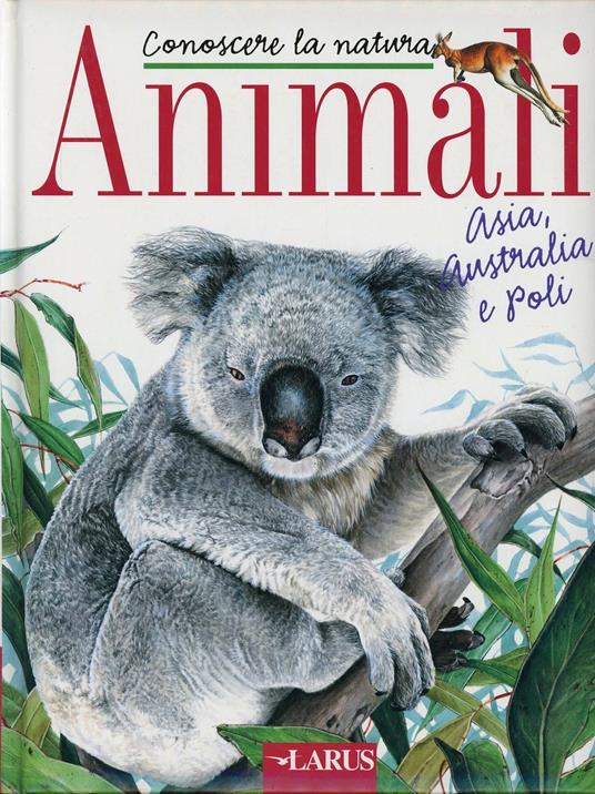 Animali Asia, Australia e poli - copertina