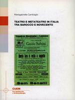 Teatro e metateatro in Italia tra barocco e Novecento