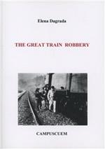 The great train robbery