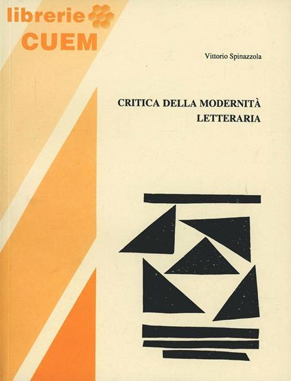 Critica della modernità letteraria - Vittorio Spinazzola - copertina