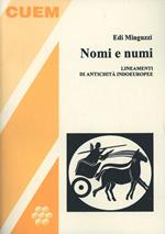 Nomi e numi. Lineamenti di antichità indoeuropee