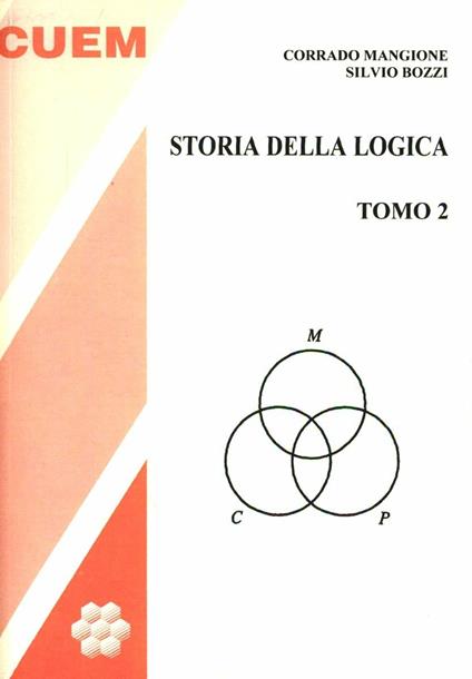 Storia della logica. Vol. 2 - Corrado Mangione,Silvio Bozzi - copertina