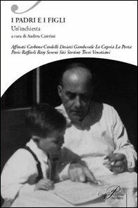I padri e i figli. Un'inchiesta - copertina