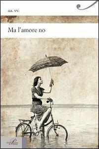 Ma l'amore no - copertina