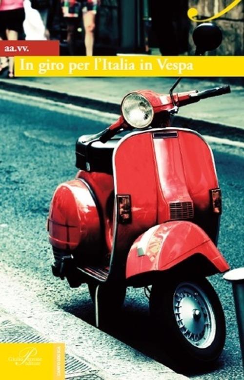 In giro per l'Italia in Vespa - copertina