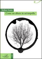 Come un albero in un'ampolla