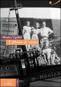 L'albero di vetro - Monica Ugolini - copertina