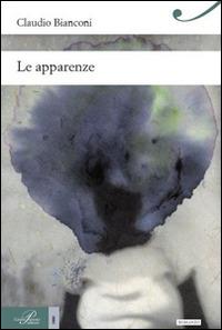 Le apparenze - Claudio Bianconi - copertina