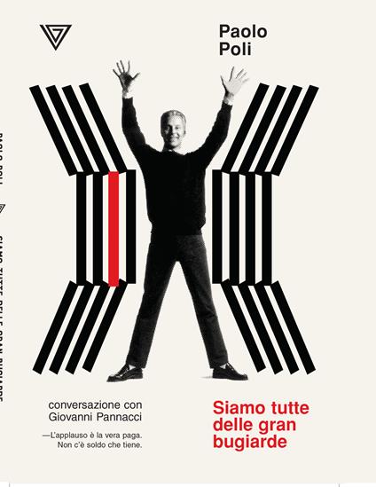 Siamo tutte delle gran bugiarde - Paolo Poli,Giovanni Pannacci - copertina