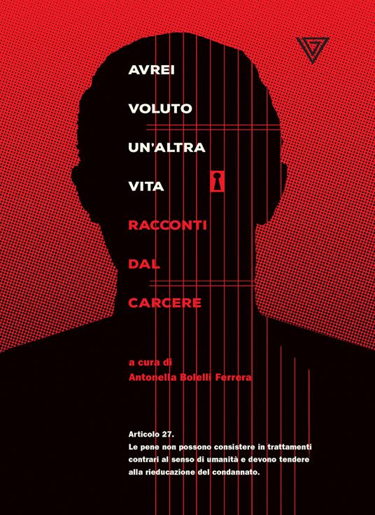 Avrei voluto un'altra vita. Racconti dal carcere - copertina