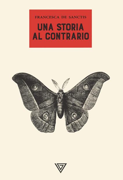 Una storia al contrario - Francesca De Sanctis - copertina