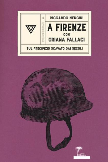 A Firenze con Oriana Fallaci - Riccardo Nencini - copertina