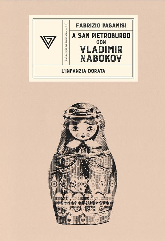 A San Pietroburgo con Vladimir Nabokov. L'infanzia dorata - Fabrizio Pasanisi - copertina