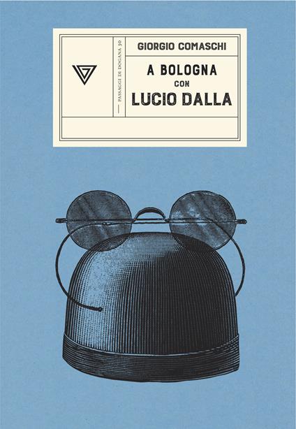 A Bologna con Lucio Dalla - Giorgio Comaschi - copertina