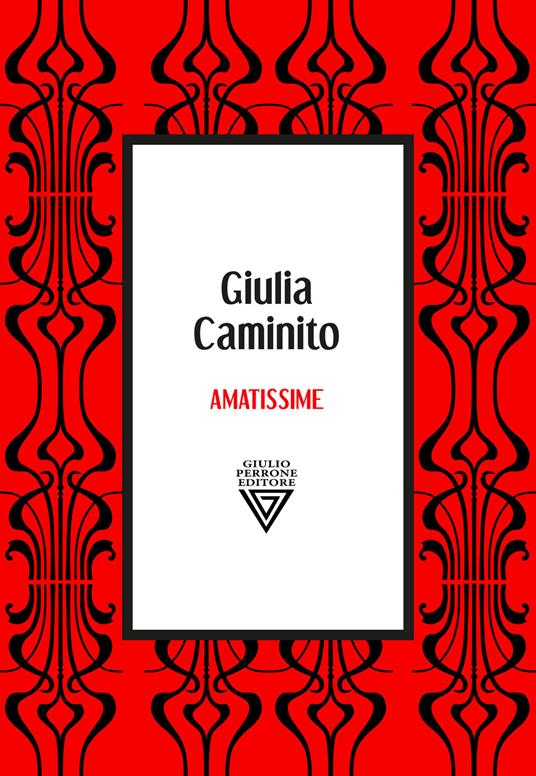 Amatissime - Giulia Caminito - copertina