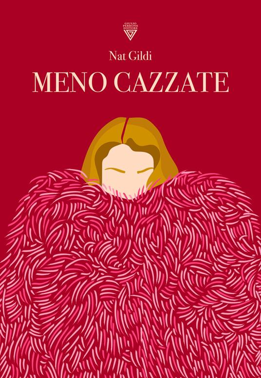 Meno cazzate - Natalia Gildi - copertina