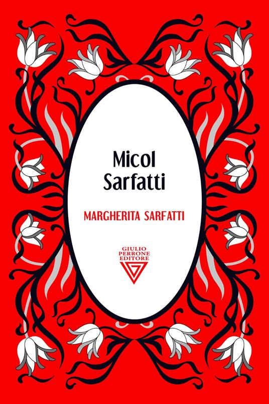 Margherita Sarfatti - Micol Sarfatti - copertina