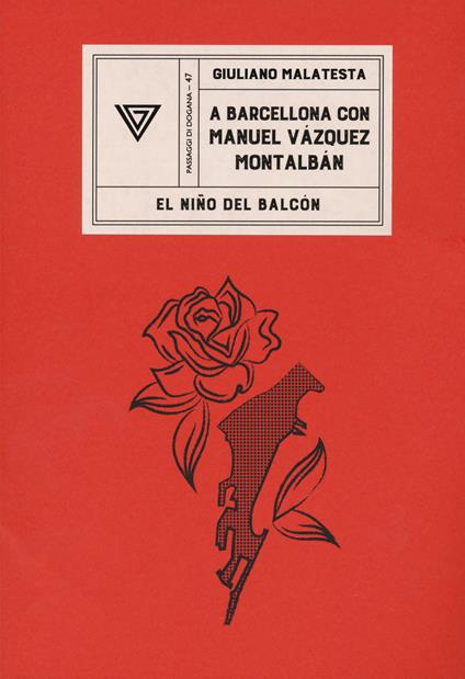 A Barcellona con Manuel Vàzquez Montalbán - Giuliano Malatesta - copertina