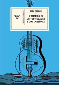L'America di Jeffery Deaver e Joe Lansdale